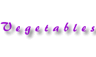 Vegetables